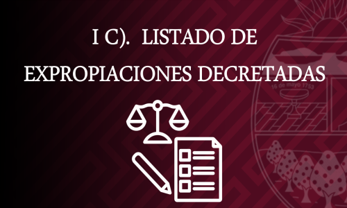 LISTADO DE EXPROPIACIONES DECRETADAS
